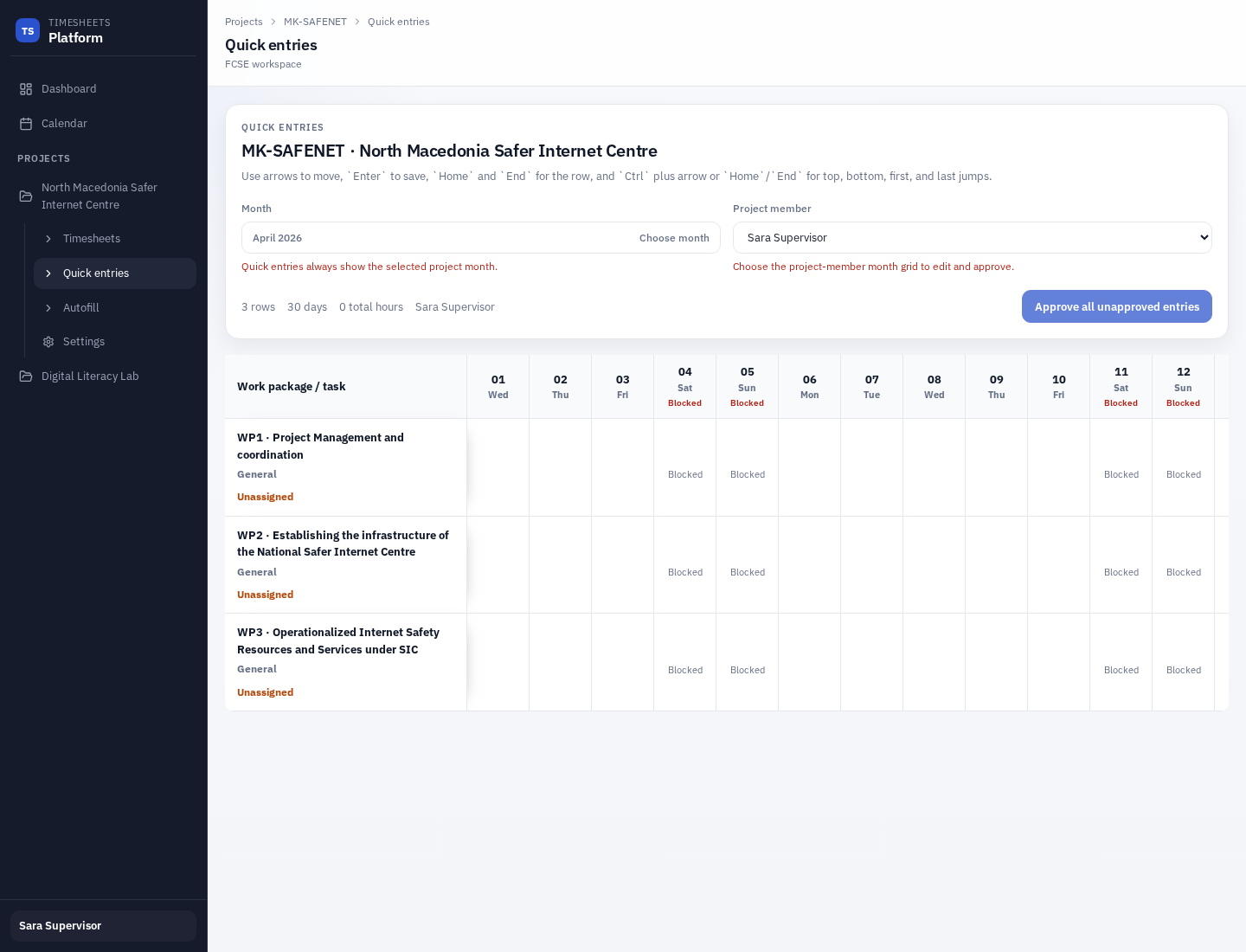 Supervisor quick entries page